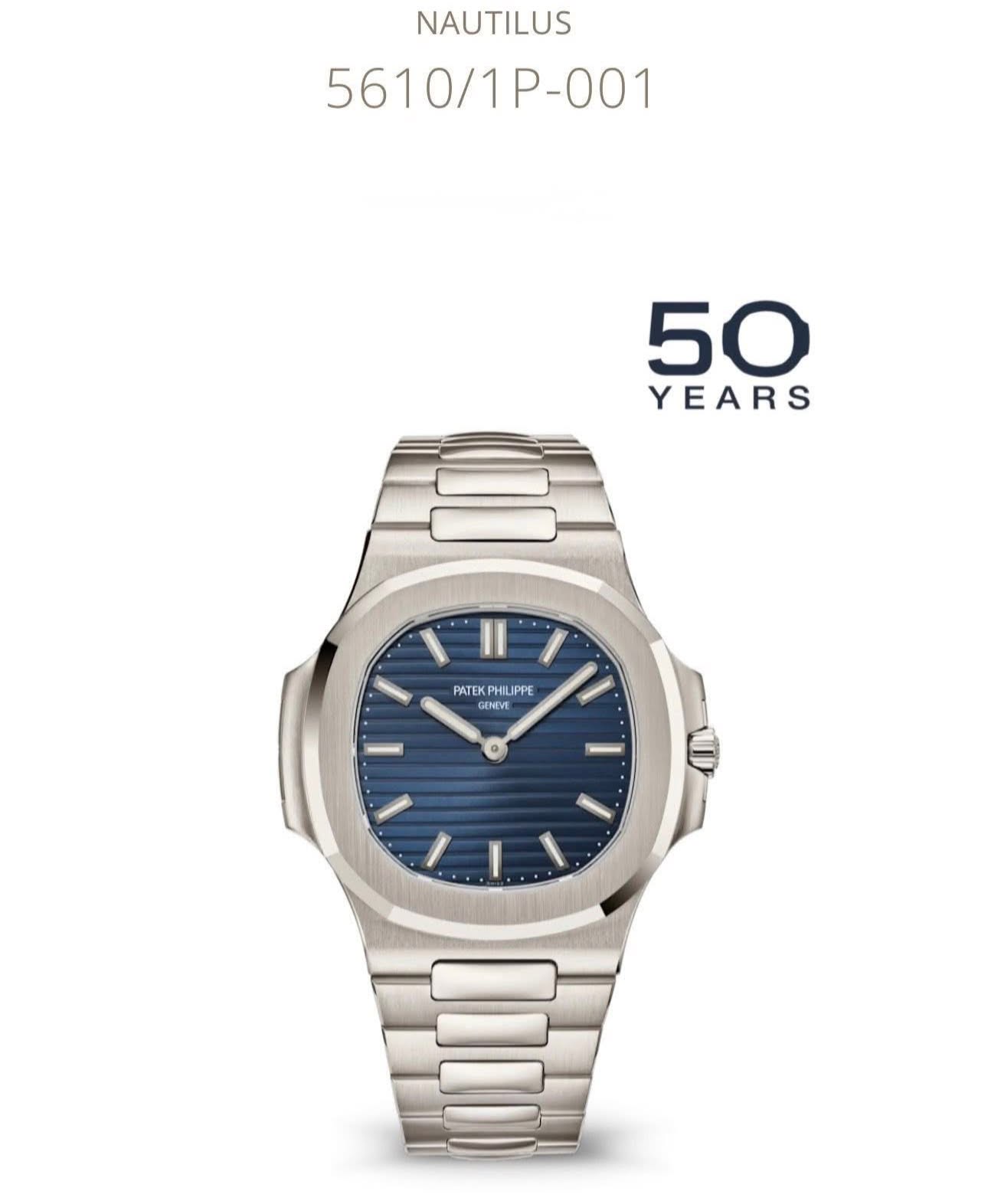 May be an image of wrist watch and text that says 'NAUTILUS 5610/1P-001 50 YEARS 1 PATEK PHILIPPE LIPPE GENEVE 11'